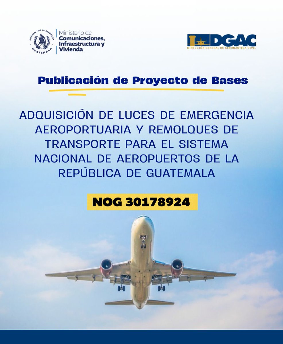 LES EXTENDEMOS UNA CORDIAL INVITACIÓN A PARTICIPAR EN EL PROCESO DE LICITACIÓN DE LA DGAC/GUATEMALA