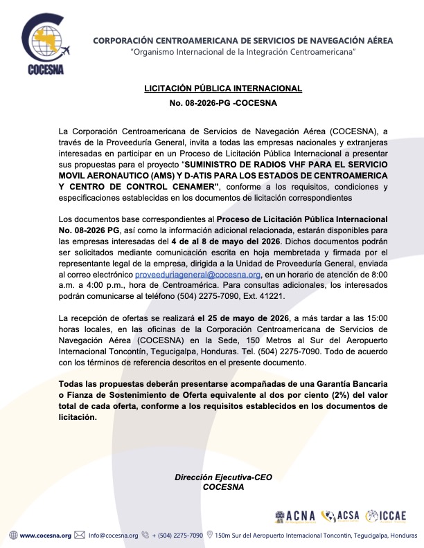 SUMINISTRO DE RADIOS VHF PARA EL SERVICIO MOVIL AERONAUTICO (AMS) Y D-ATIS PARA LOS ESTADOS DE CENTROAMERICA Y CENTRO DE CONTROL CENAMER