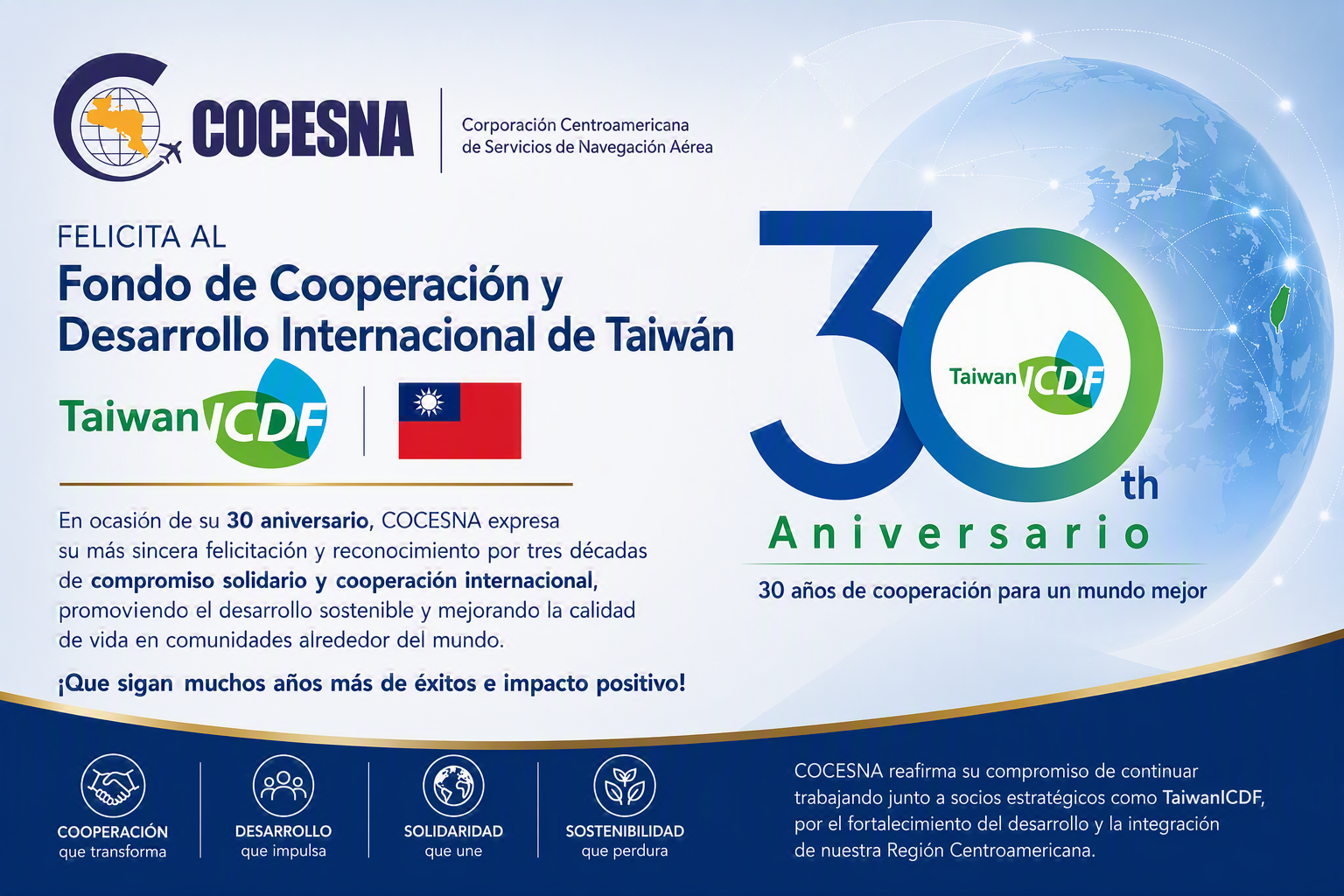 COCESNA FELICITA AL FONDO DE COOPERACIÓN Y DESARROLLO INTERNACIONAL DE TAIWÁN (TAIWANICDF) EN SU 30 ANIVERSARIO
