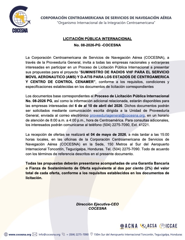 SUMINISTRO DE RADIOS VHF PARA EL SERVICIO MOVIL AERONAUTICO (AMS) Y D-ATIS PARA LOS ESTADOS DE CENTROAMERICA Y CENTRO DE CONTROL CENAMER