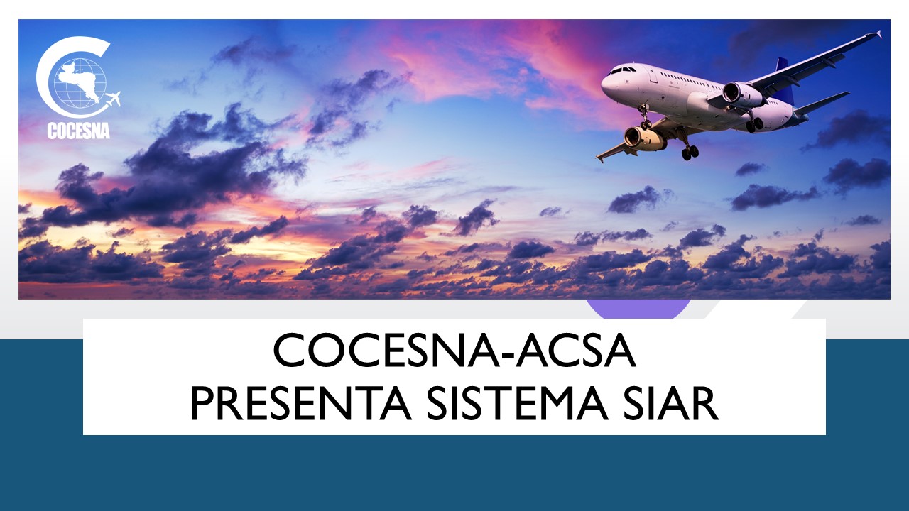 ACSA presenta Sistema SIAR